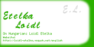 etelka loidl business card